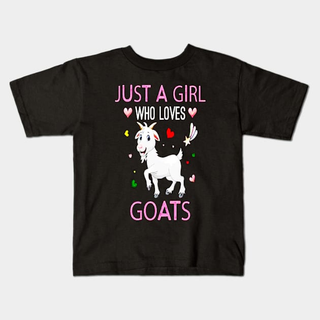 Just A Girl Who Loves Goats Kids T-Shirt by windupraditya6